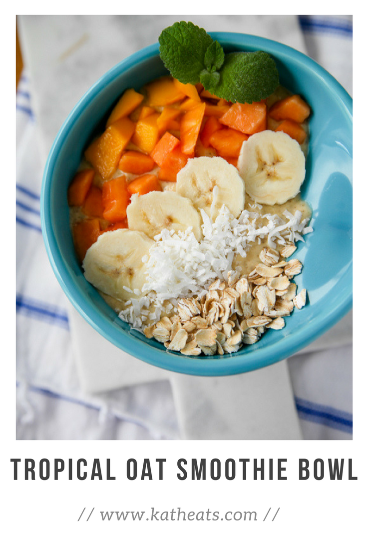 Tropical Oat Smoothie Bowl // katheats.com